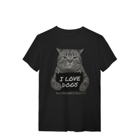 Camisa T-Shirt Quality I Love Dogs