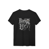 Camisa T-Shirt Quality Dark Life