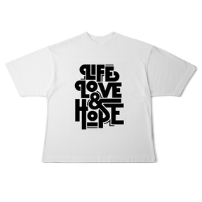 Camisa Oversized Life Love & Hope