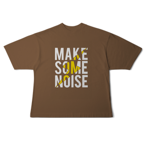 Camiseta Oversized Make Some Noise
