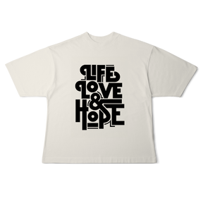 Camisa Oversized Life Love & Hope