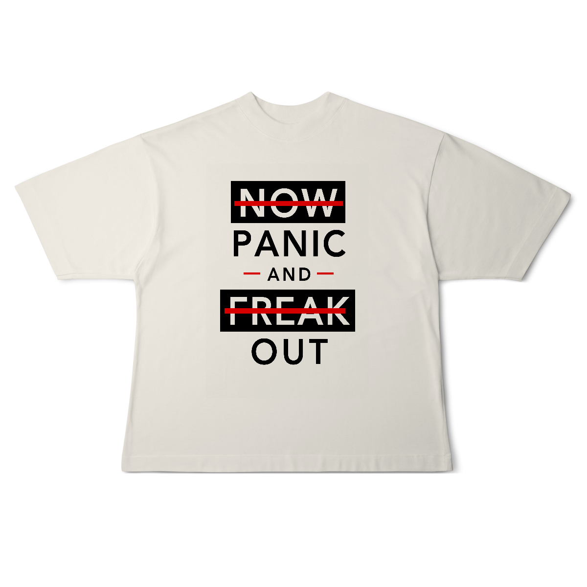 Camisa Oversized Now Panic and Freak Out