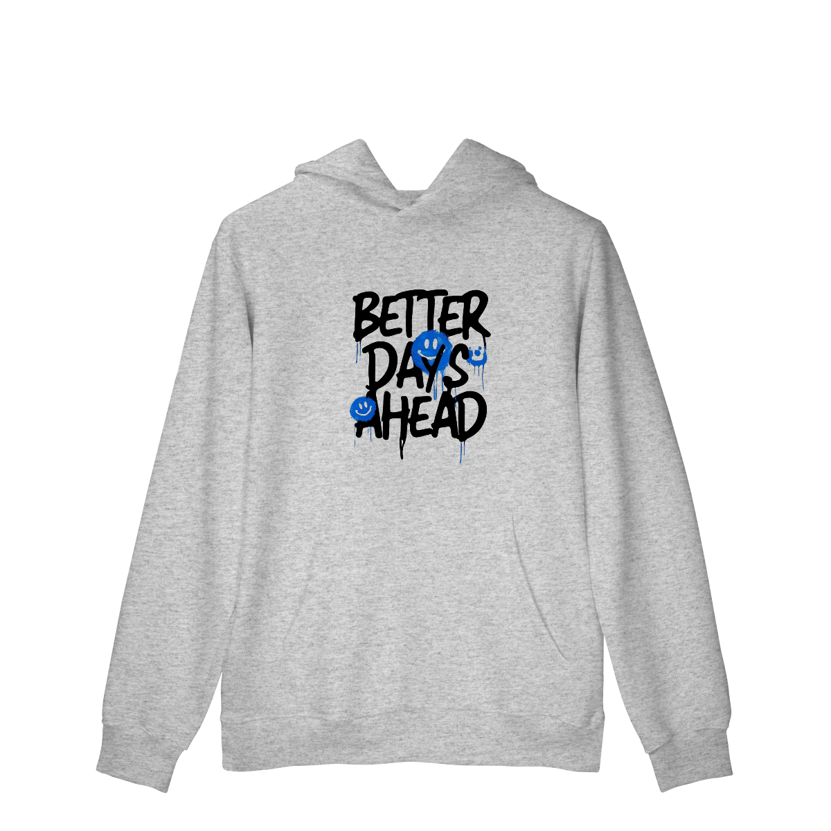 Moletom Prime Canguru Better Days Ahead