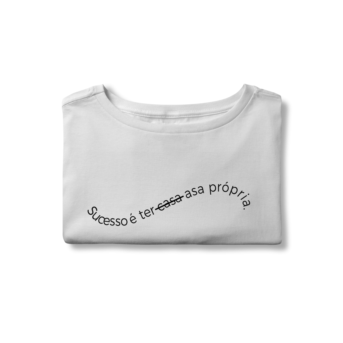 Cropped Sucesso é ter Asa Própria