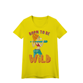 Camisa Baby Look Prime Quality Born To Be Wild