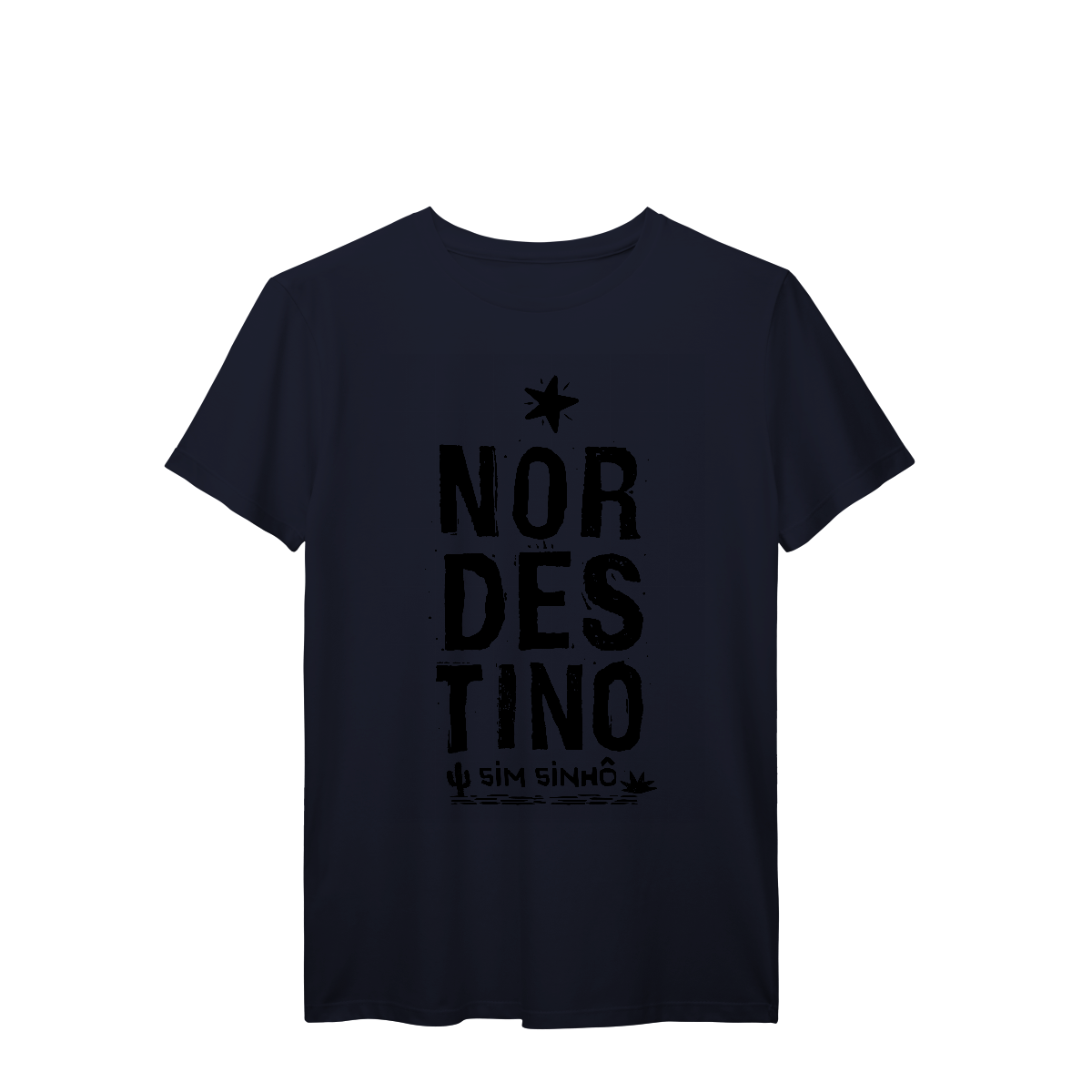 Camisa T-Shirt Prime Nordestino sim sinhô