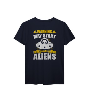 Camisa T-Shirt Prime Warning May Start Talking About Aliens
