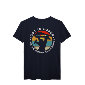 Camisa T-Shirt Prime Get In Loser