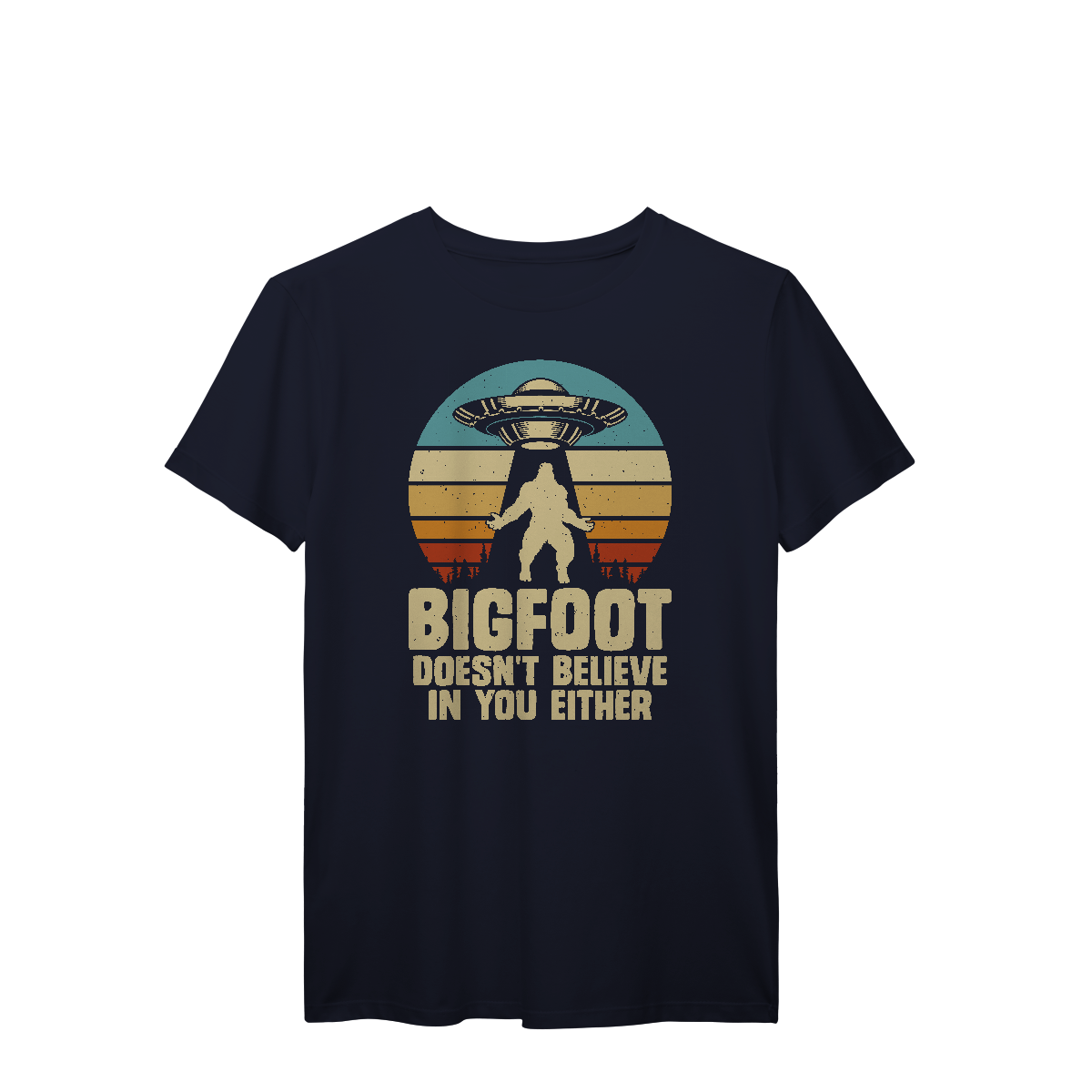 Camiseta T-Shirt Prime Bigfoot doesn't believe in you either