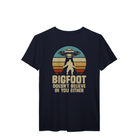 Camiseta T-Shirt Prime Bigfoot doesn't believe in you either