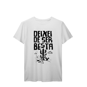 Camisa T-Shirt Prime Deixei de ser besta