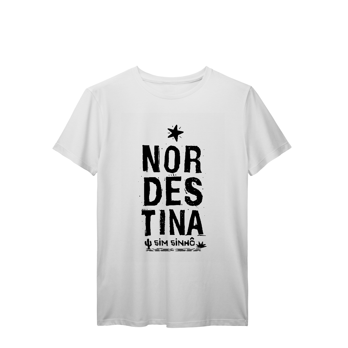 Camisa T-Shirt Prime Nordestina sim sinhô