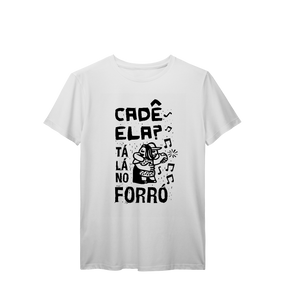 Camisa T-Shirt Prime Ta lá no forró