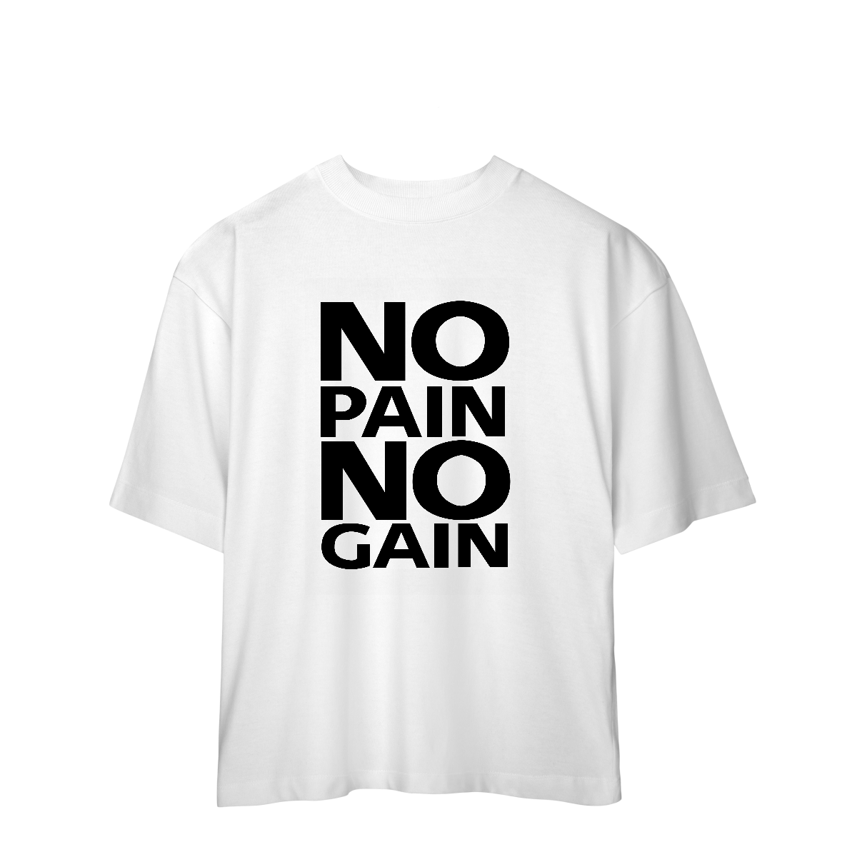 Camisa Oversized No Pain No Gain