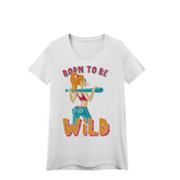 Camisa Baby Look Prime Quality Born To Be Wild