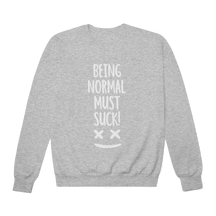 Moletom Prime Fechado Being Normal Must Suck