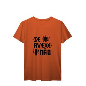 Camisa T-Shirt Prime Se avexe não