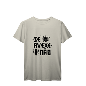 Camisa T-Shirt Prime Se avexe não