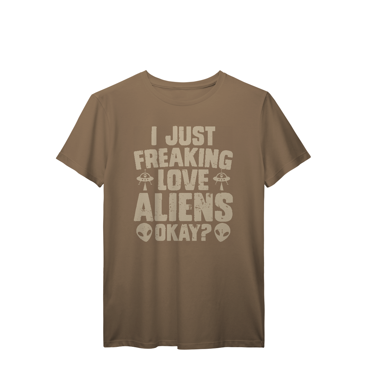 Camisa T-Shirt Prime I Just Fraking Love Aliens Okay?