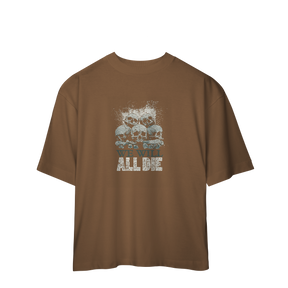 Camiseta Oversized We Will All Die