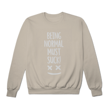 Moletom Prime Fechado Being Normal Must Suck