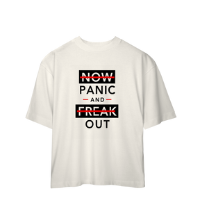 Camisa Oversized Now Panic and Freak Out