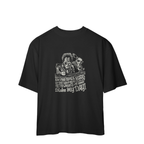 Camiseta Oversized Make My Day