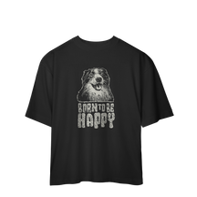 Camiseta Oversized Born To Be Happy