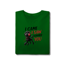 Camisa T-Shirt Quality I Came, I Saw, I Ignored You