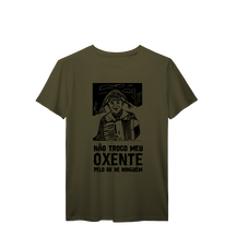 Camisa T-Shirt Prime Não troco meu oxente pelo ok de ninguém