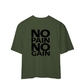 Camisa Oversized No Pain No Gain