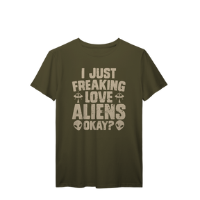 Camisa T-Shirt Prime I Just Fraking Love Aliens Okay?