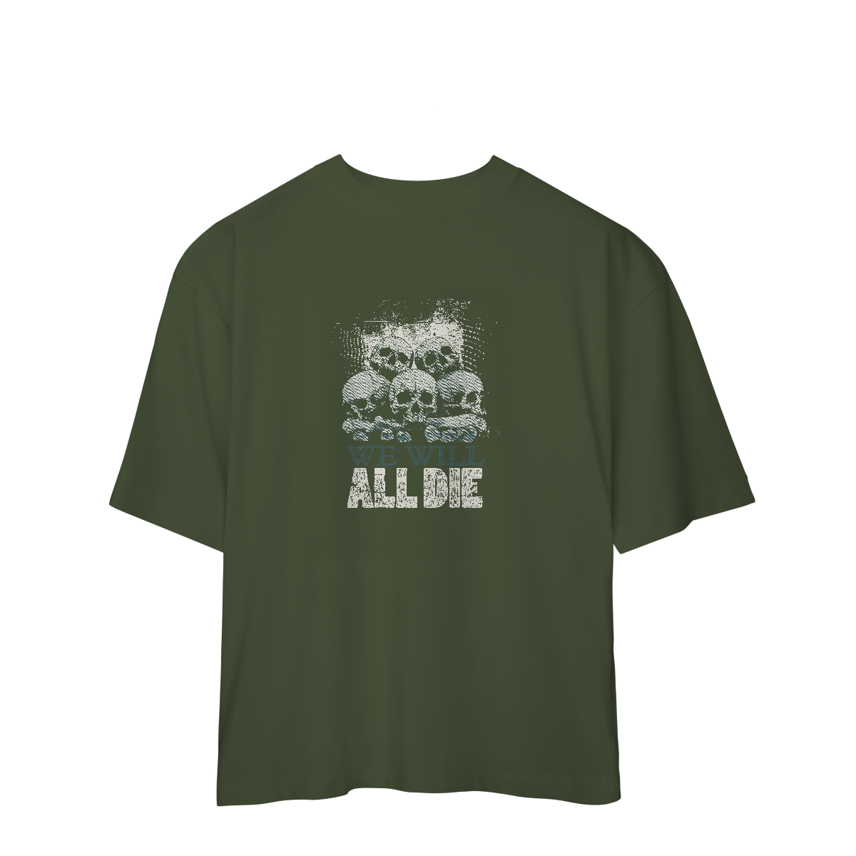 Camiseta Oversized We Will All Die
