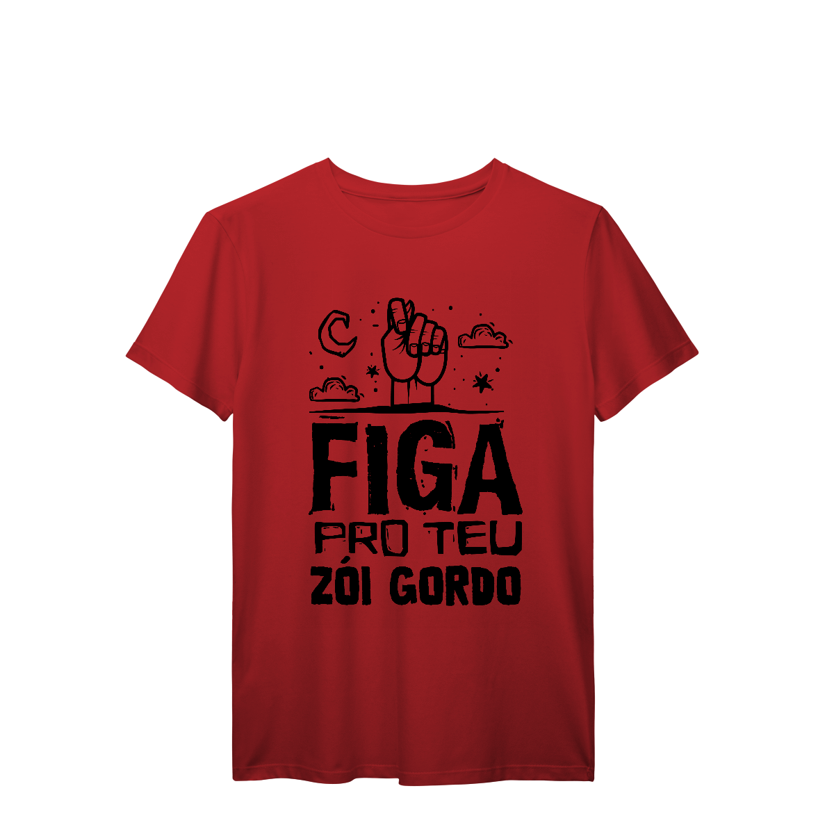 Camisa T-Shirt Prime Figa pro teu zói gordo