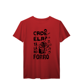 Camisa T-Shirt Prime Ta lá no forró