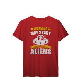 Camisa T-Shirt Prime Warning May Start Talking About Aliens