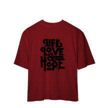 Camisa Oversized Life Love & Hope