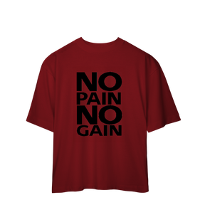 Camisa Oversized No Pain No Gain